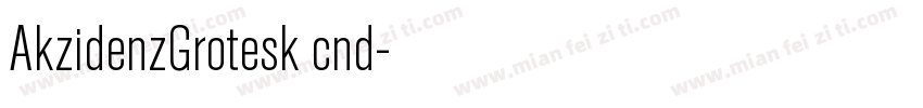 AkzidenzGrotesk cnd字体转换